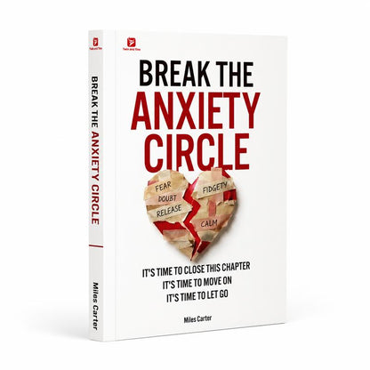 Break the Anxiety Circle