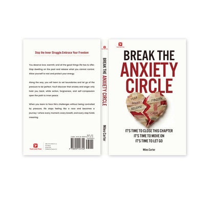 Break the Anxiety Circle